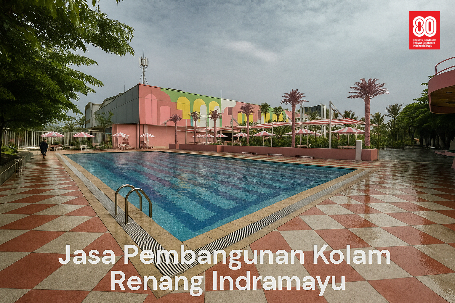 Jasa Pembangunan Kolam Renang Indramayu