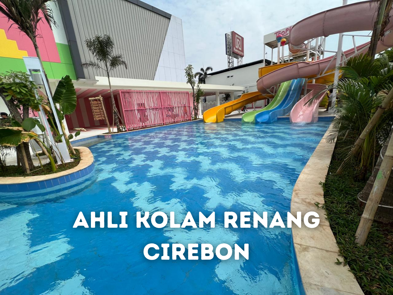 Ahli Kolam Renang Cirebon