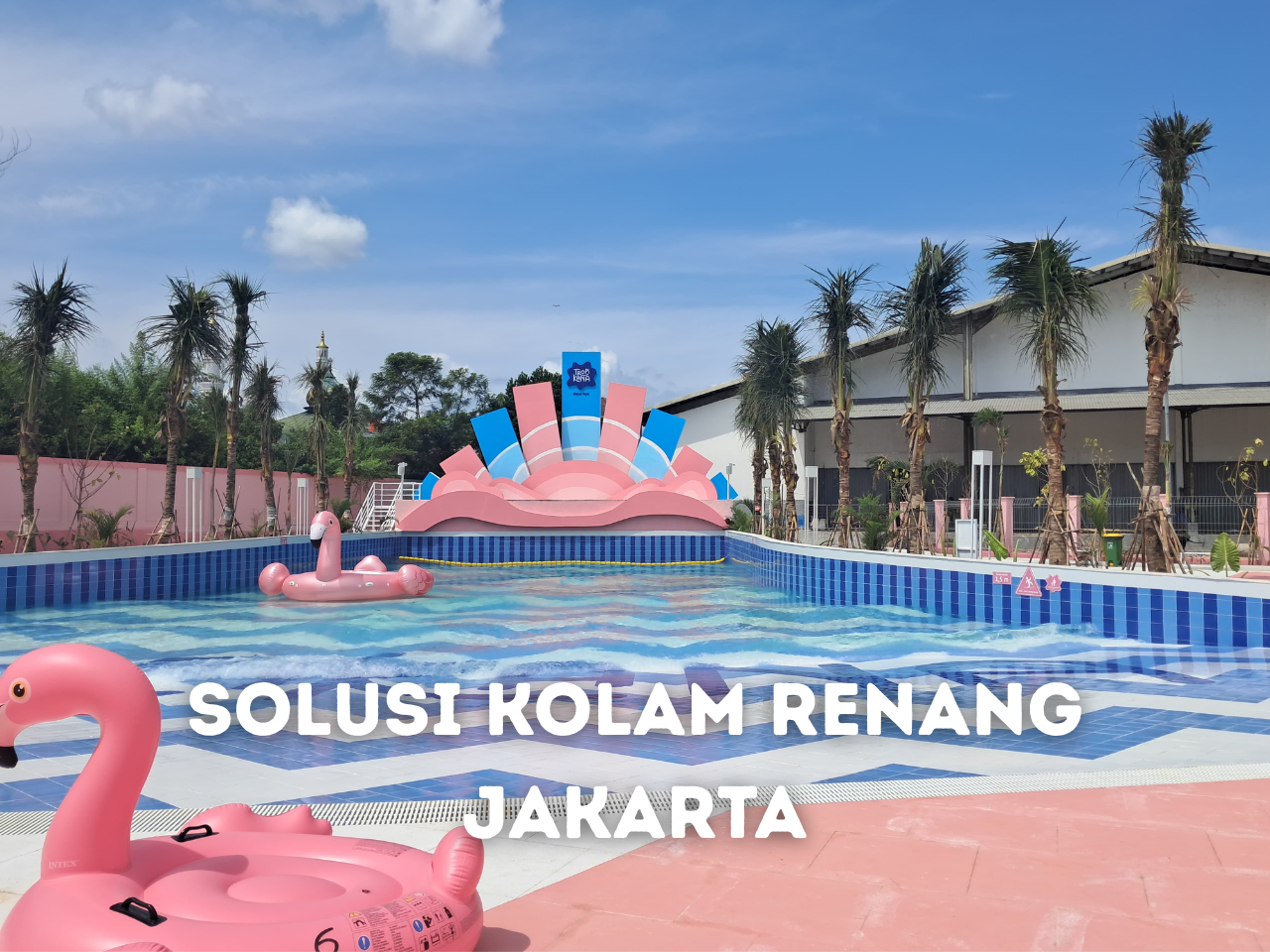 Solusi Kolam Renang Jakarta