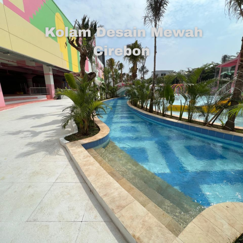 Kolam Desain Mewah Cirebon