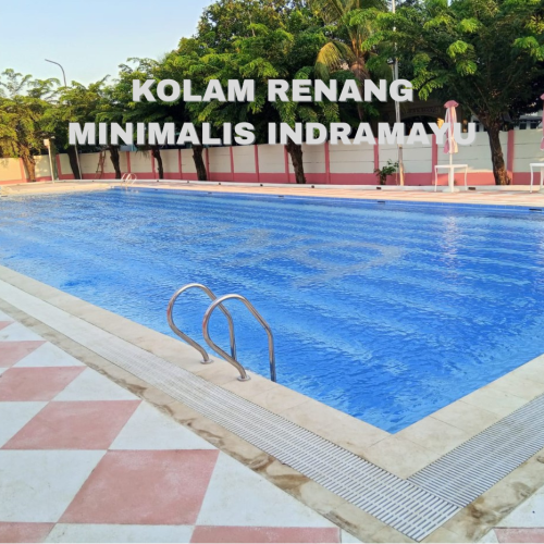 Kolam Renang Minimalis Indramayu